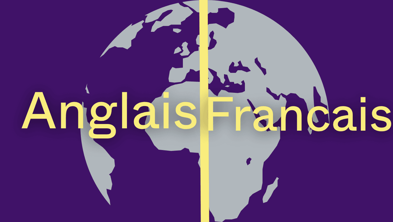 Graphique d'un globe avec les mentions Anglais et Français, illustrant la communication bilingue